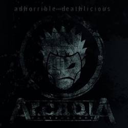 Arcadia (ITA-1) : Adhorrible and Deathlicious